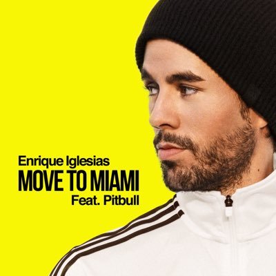 ¡Baila al ritmo de Move to Miami! la nueva canción de Enrique Iglesias y Pitbull