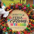 Wynwood hará historia con la primera Feria de las Flores de Medellín fuera de Colombia