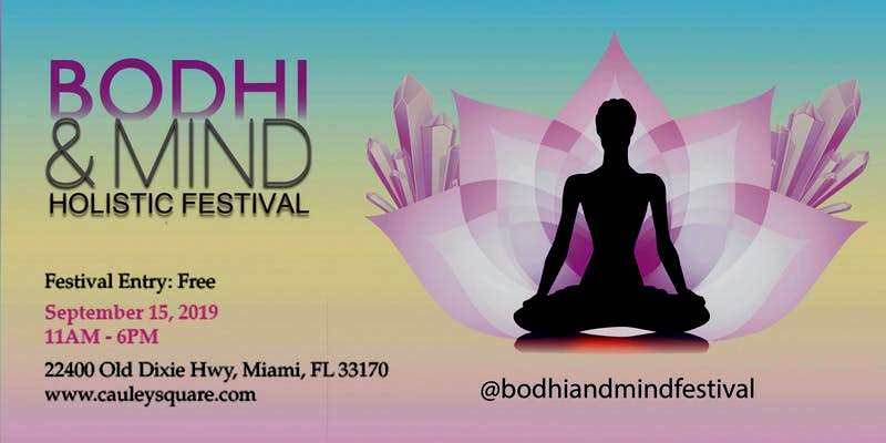 Cauley Square será la sede del 4to Festival Holístico Bodhi And Mind Miami