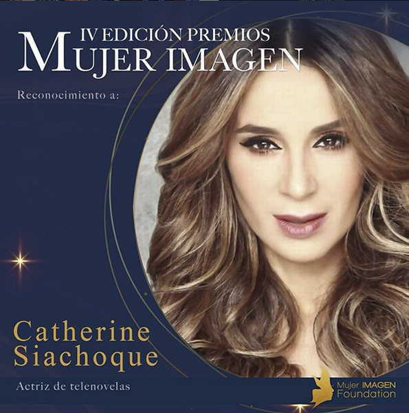 Catherine Siachoque es reconocida por la Fundación Mujer Imagen