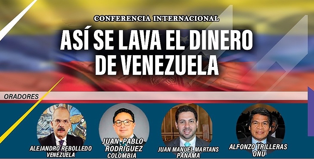 Conferencia Internacional “Asi se lava el Dinero de Venezuela”