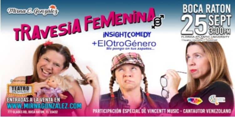 EN MIAMI | Obra InsightComedy promete llevarte a una “travesía femenina” y del otro género