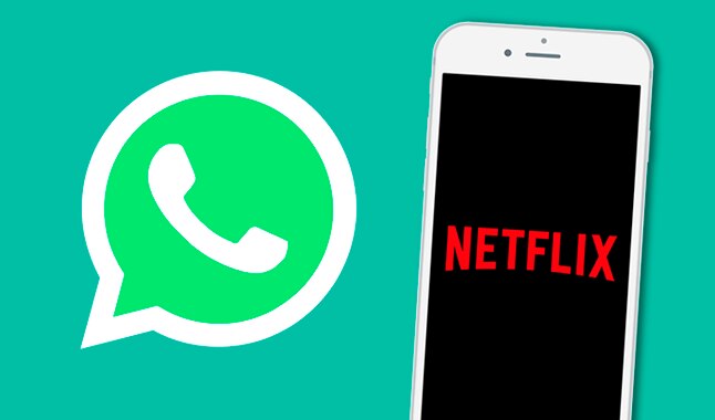 WhatsApp reproducirá videos de Netflix sin salir de la aplicación